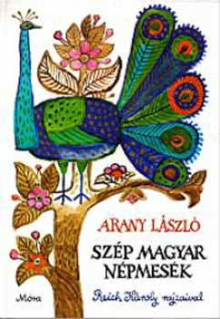 Arany László - Szép magyar népmesék