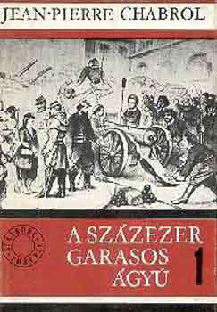 Jean-Pierre Chabrol - A szzezer garasos gy I-II.