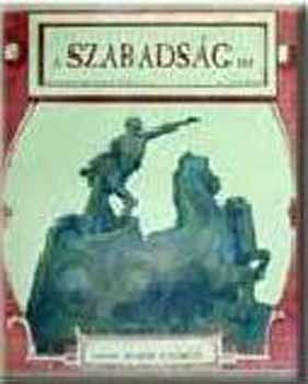 Haj�s Gy�rgy - A Szabads�g t�r