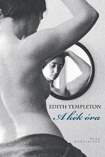 Edith Templeton - A k�k �ra