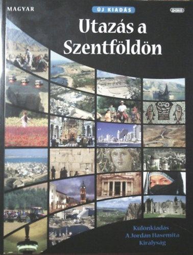 Randall D. Smith - Utaz�s a Szentf�ld�n