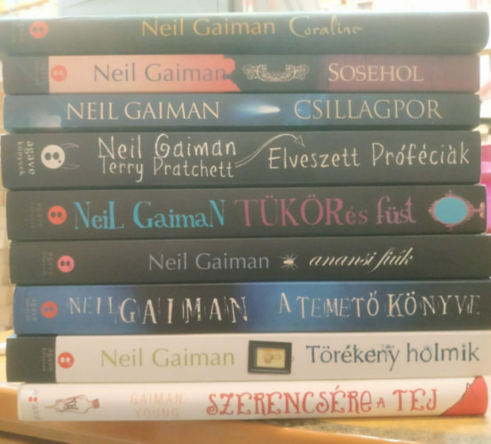Neil Gaiman - 9 db Neil Gaiman: Coraline; Sosehol; Csillagpor; Elveszett próféciák; Tükör és füst; Anansi fiúk; A temető könyve; Törékeny holmik; Szerencsére a tej