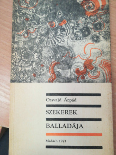Ozsvald Árpád - Szekerek balladája
