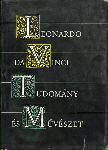 Leonardo - Mvszet s tudomny