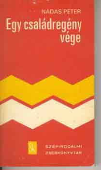 N�das P�ter - Egy csal�dreg�ny v�ge