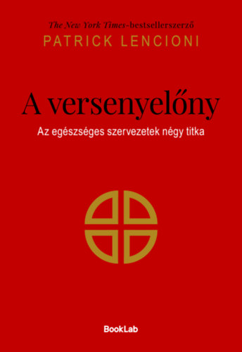 Patrick Lencioni - A versenyel�ny