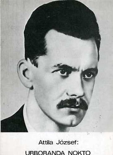 Attila József - Urboranda nokto