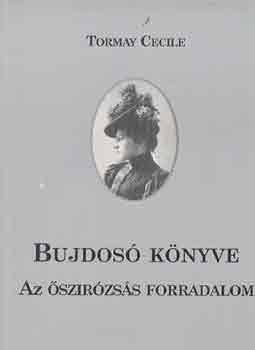 Tormay Ccile - Bujdos knyve I-II.