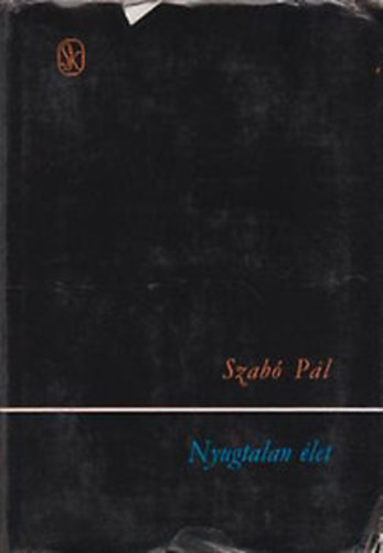 Szab Pl - Nyugtalan let - Gyermekkor