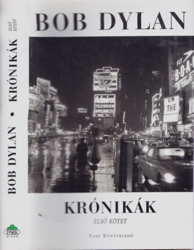 Bob Dylan - Krnikk - Els ktet