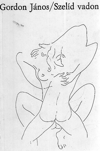 Gordon J�nos - Szel�d vadon