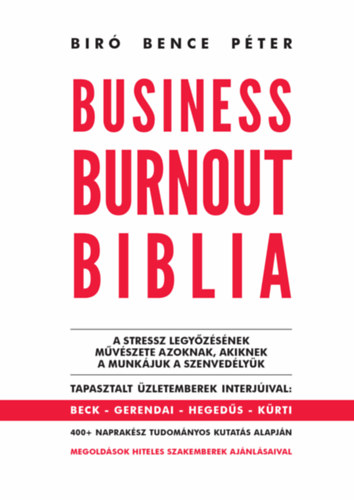Bir Bence Pter - Business Burnout Biblia