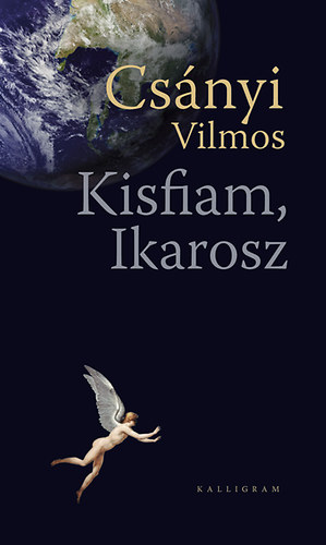 Csnyi Vilmos - Kisfiam, Ikarosz - Kentaurregny