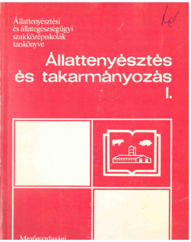 Cseuz- Kovcs-Sfalvy - llattenyszts s takarmnyozs I.