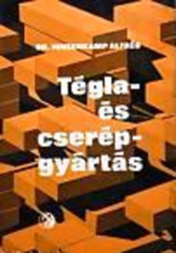 Hinsenkamp Alfréd - Tégla- és cserépgyártás