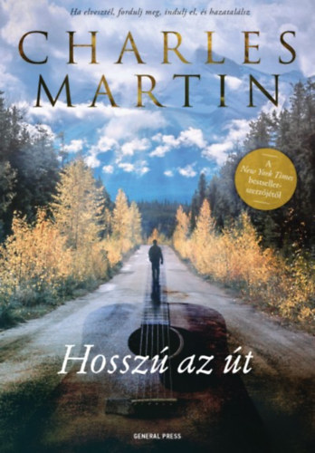 Charles Martin - Hossz� az �t