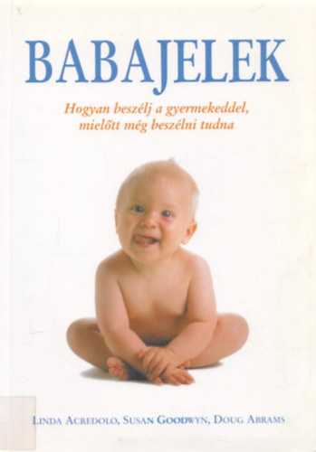 Susan Goodwyn, Doug Abrams Linda Arcredolo - Babajelek