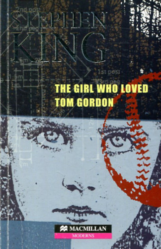 Stephen-Escott, John King - The girl who loved Tom Gordon (intermediate level)