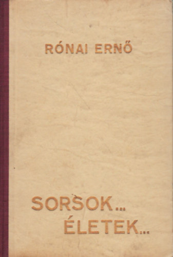 Rnai Ern - Sorsok... letek...