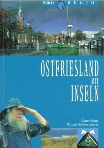 Hartmut Schwerdtfeger - Ostfriesland mit Inseln (St�rtz-Regio)