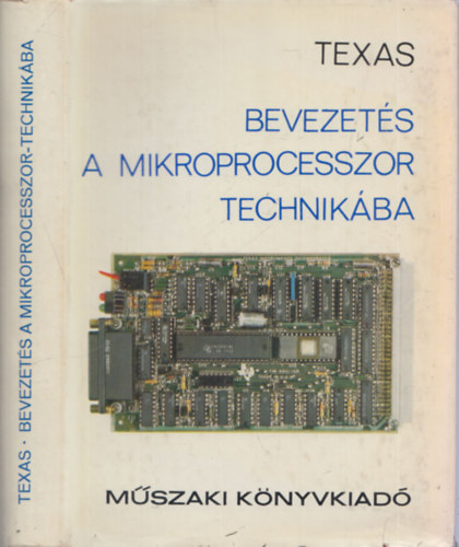 Gerorge A. Consolver, Ford.: Dr. Ksa Istvn Don L. Cannon - Texas - Bevezets a mikroprocesszor technikba