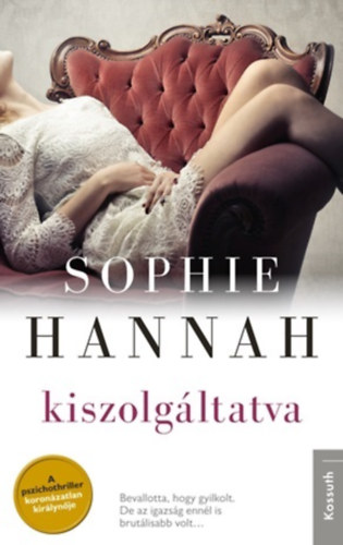Sophie Hannah - Kiszolgltatva