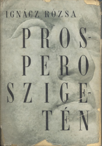 Ignácz Rózsa - Prospero szigetén