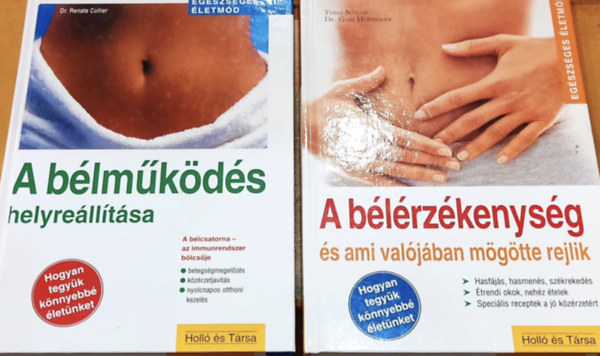 Dr. Thilo Schleip Dr. Hoffbauer Gabi Renate Collier - 2 db: A blmkds helyrelltsa + A blrzkenysg s ami valjban mgtte rejlik