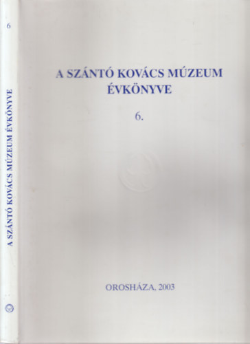 A Sznt Kovcs Mzeum vknyve 6.