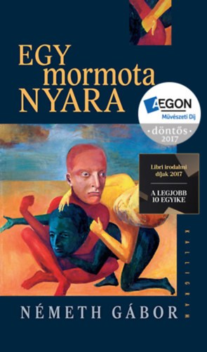 Nmeth Gbor - Egy mormota nyara