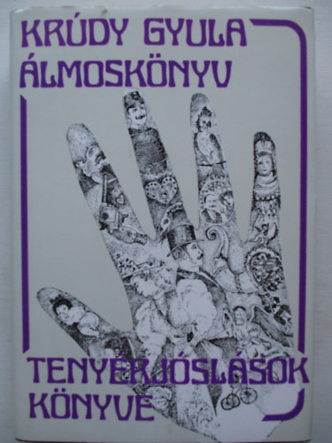 Krdy Gyula - lmosknyv - Tenyrjslsok knyve