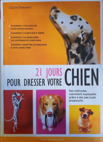 Colin Tennant - 21 Jours pour dresser votre Chien