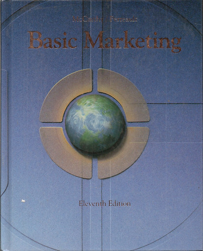 E. Jerome McCarthy - William D. Perrault Jr. - Basic Marketing /A Global-Managerial Approach/
