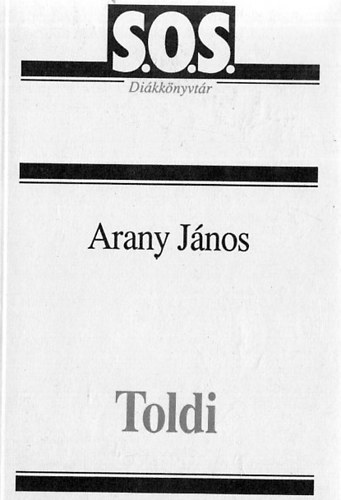Arany J�nos - Toldi (S.O.S. Di�kk�nyvt�r)