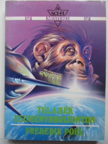 Frederik Pohl - Tl a kk esemnyhorizonton