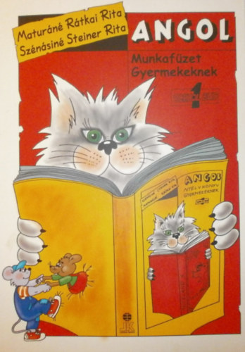 Sznsin Steiner Rita Maturn Rtkai Rita - Angol munkafzet gyermekeknek 1.