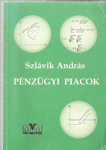 Szl�vik Andr�s - P�nz�gyi piacok