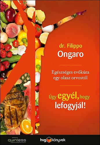 Dr. Filippo Ongaro - gy egyl, hogy lefogyjl!