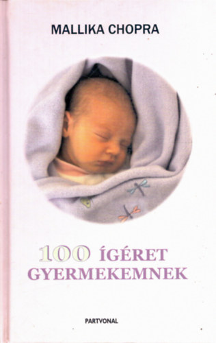 100 �g�ret gyermekemnek