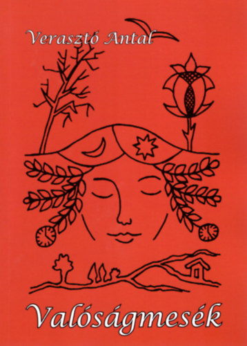 Veraszt� Antal - Val�s�gmes�k
