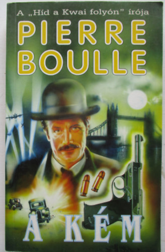 Pierre Boulle - A k�m (Boulle)