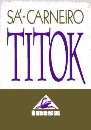 Mrio de S-Carneiro - Titok