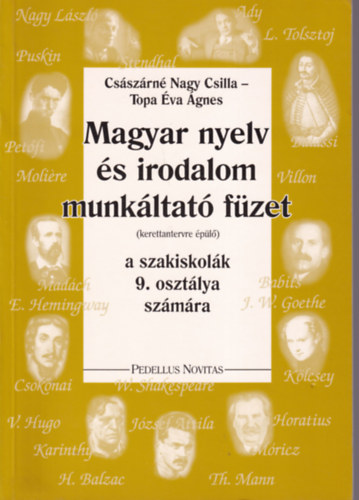 Cs�sz�rn� Nagy Cs.; Topa �va - Magyar nyelv �s irodalom munk�ltat� f�zet 9.