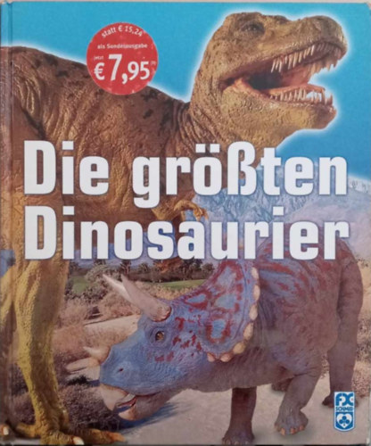 William Lindsay - Die gr��ten Dinosaurier