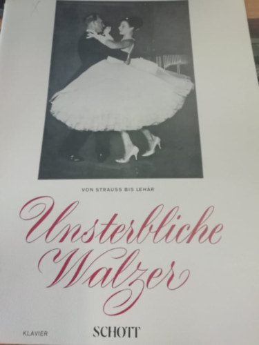 Unsterbliche Walzer