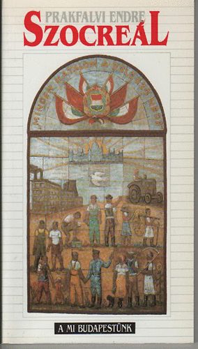 Prakfalvi Endre - Szocre�l