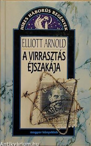 Elliott Arnold - A virraszts jszakja