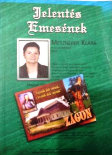 Meszn�der Kl�ra - Jelent�s Emes�nek