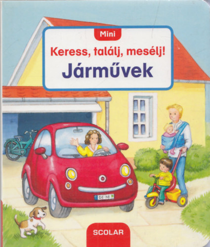 Sandra Grimm - Járművek (Keress, találj, mesélj!)