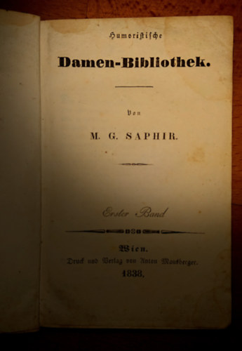M. G. Saphir - Humoristische Damen-Bibliothek - Erster Band